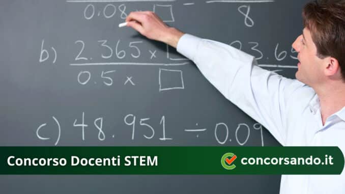 Concorso Docenti STEM Concorso Docenti STEM