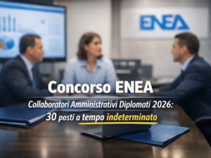 Concorso ENEA Collaboratori Amministrativi Diplomati