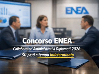 Concorso ENEA Collaboratori Amministrativi Diplomati