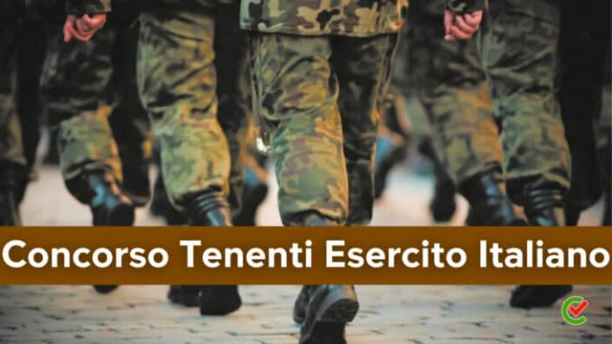 Concorso Esercito Italiano Tenenti