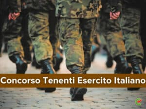 Concorso Esercito Italiano Tenenti