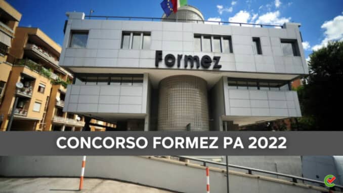 Concorso Formez 2022 - 50 posti disponibili - Per diplomati e laureati