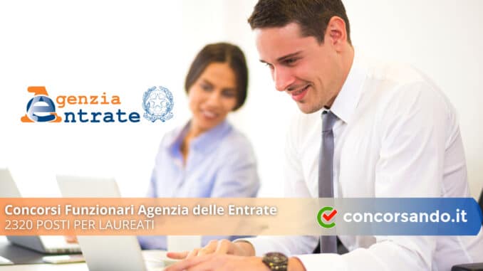 Concorso Funzionari Agenzia delle Entrate 2021 Concorso Funzionari Agenzia delle Entrate 2021
