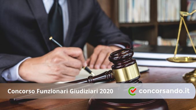 Concorso Funzionari Giudiziari 2020 Concorso Funzionari Giudiziari 2020