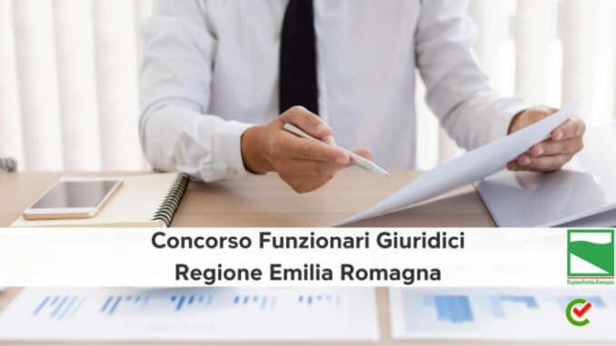Concorso Funzionari Giuridici Regione Emilia Romagna