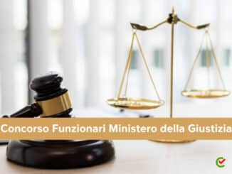 Concorso Funzionari Ministero della Giustizia