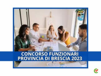 Concorso Funzionari Provincia di Brescia 2023 - 15 posti per laureati
