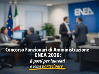 Concorso Funzionari di Amministrazione ENEA 2026