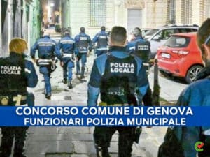 Concorso Genova Funzionari Polizia Locale