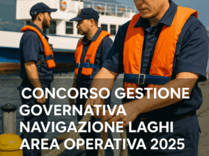 Concorso Gestione Governativa Navigazione Laghi Area Operativa 2025
