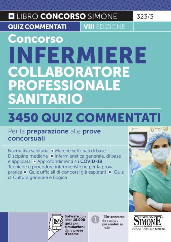 Concorso Infermiere Collaboratore professionale sanitario – 3450 Quiz commentati