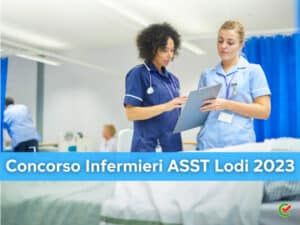 Concorso Infermieri ASST Lodi 2023