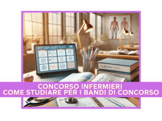 Concorso Infermieri – Come studiare per i bandi di concorso