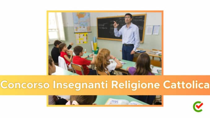Concorso Insegnanti Religione Cattolica