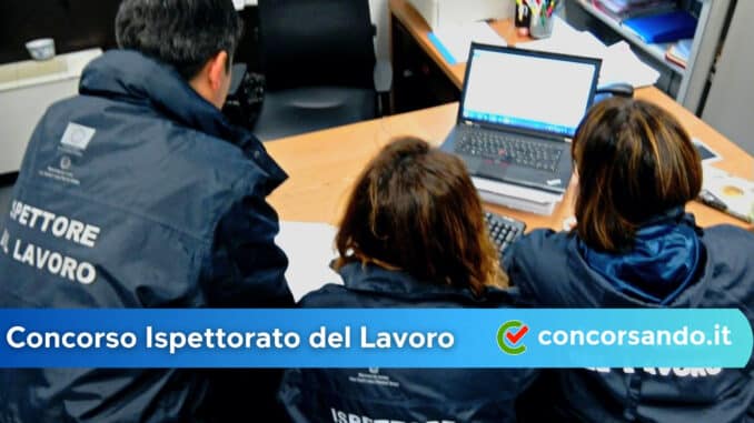 Concorso Ispettorato del Lavoro INL Concorso Ispettorato del Lavoro