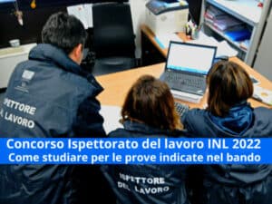 Concorso Ispettorato del Lavoro INL- come studiare