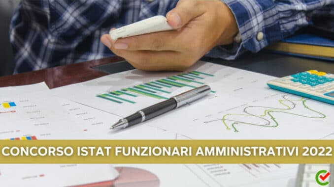 Concorso Istat Funzionari Amministrativi 2022