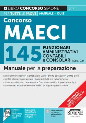 Manuale Concorso MAECI 2023 145 Funzionari amministrativi, contabili e consolari – Per la preparazione