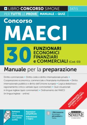 Manuale Concorso MAECI 2023 30 Funzionari economico-finanziario e commerciale – Per tutte le prove