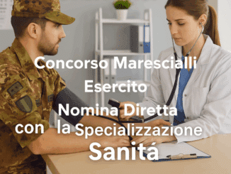 Concorso Marescialli Esercito a Nomina Diretta 2025