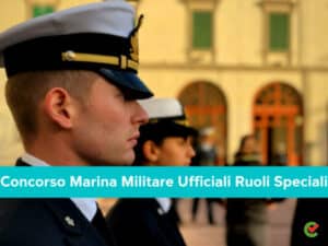 Concorso Marina Militare Ufficiali Ruoli Speciali