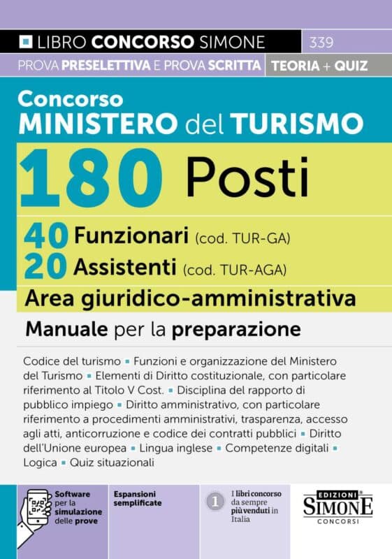 Manuale Concorso Ministero del Turismo 180 Posti – 40 Funzionari 20 Assistenti Area giuridico-amministrativa