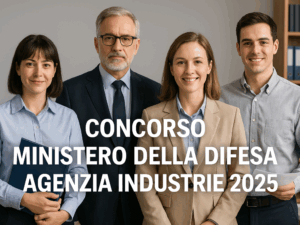 Concorso Ministero della Difesa Agenzia Industrie 2025 - 111 per funzionari e assistenti