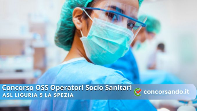 Concorso OSS ASL Liguria 5 Concorso OSS ASL Liguria 5