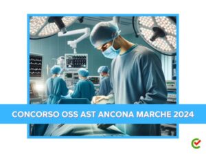 Concorso OSS AST Ancona Marche 2024