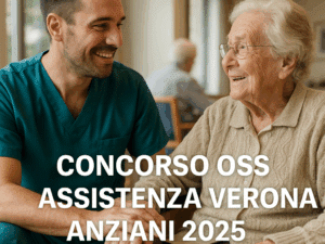 Concorso OSS Assistenza Verona Anziani 2025