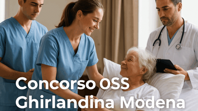 Concorso OSS Ghirlandina Modena 2025 14 posti