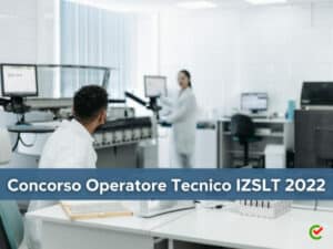 Concorso Operatore Tecnico IZSLT 2022