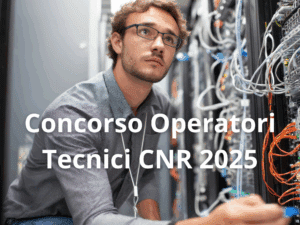 Concorso Operatori Tecnici CNR 2025