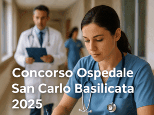 Concorso Ospedale San Carlo Basilicata 2025 231 assunzioni