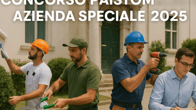 Concorso Paistom Capaccio Azienda Speciale 2025