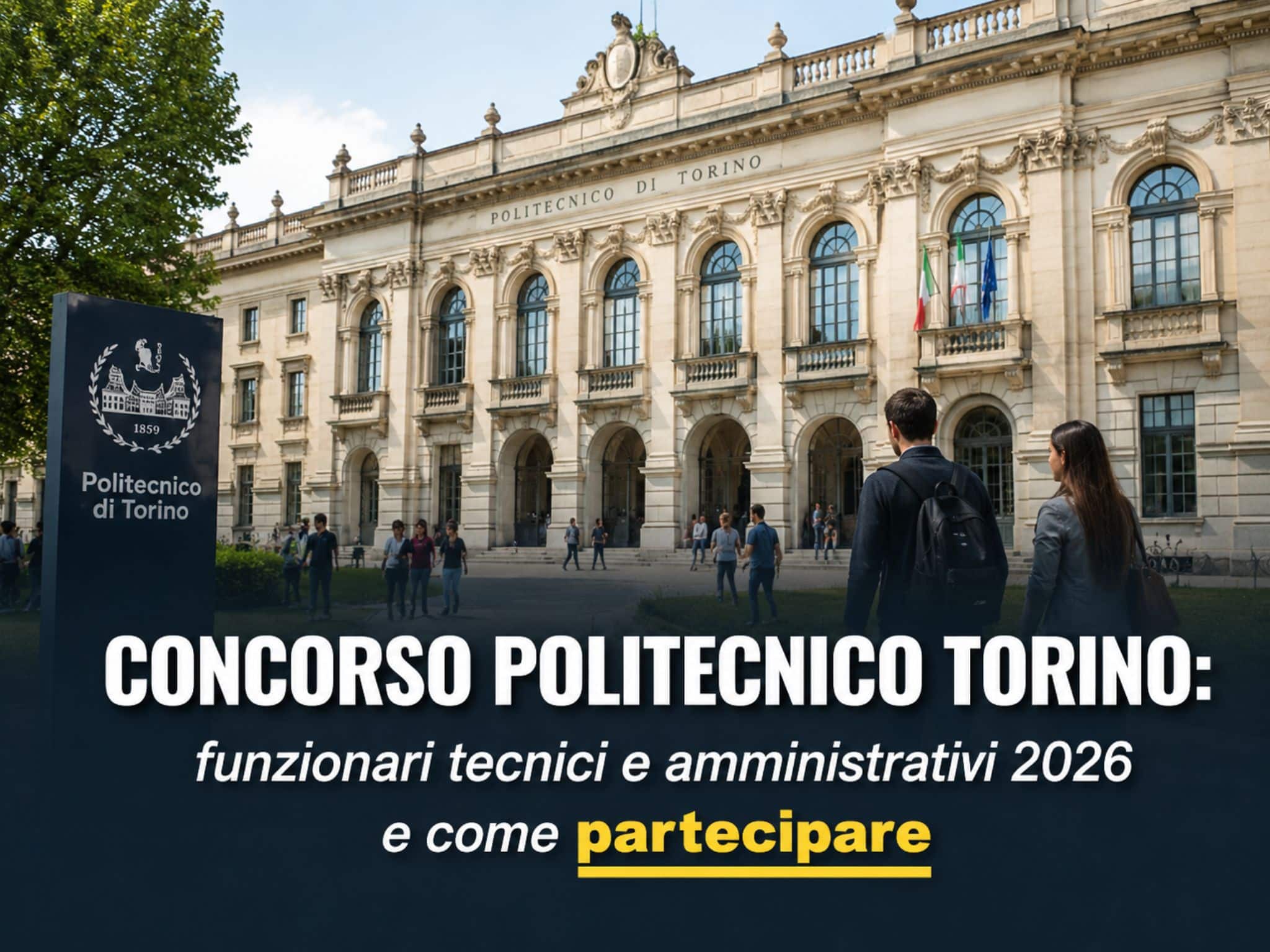 Concorso Politecnico Torino Funzionari Tecnici e Amministrativi 2026: 17 posti per laureati