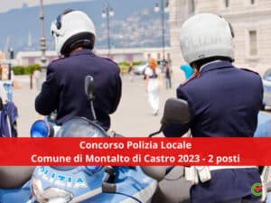 Concorso Polizia Locale Comune di Montalto di Castro 2023 - 2 posti