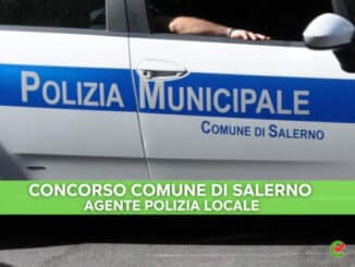 Concorso Polizia Municipale Comune Salerno 2022