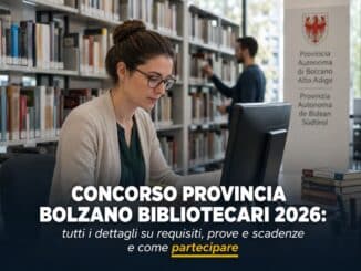 Concorso Provincia Bolzano Bibliotecari 2026 27 posti a tempo indeterminato