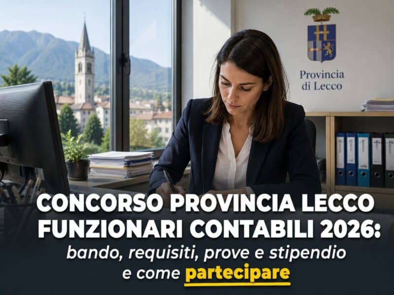 Concorso Provincia Lecco Funzionari Contabili 2026 3 posti per laureati