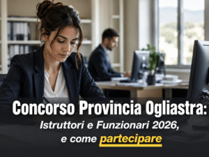 Concorso Provincia Ogliastra Istruttori e Funzionari 2026 12 posti a tempo indeterminato