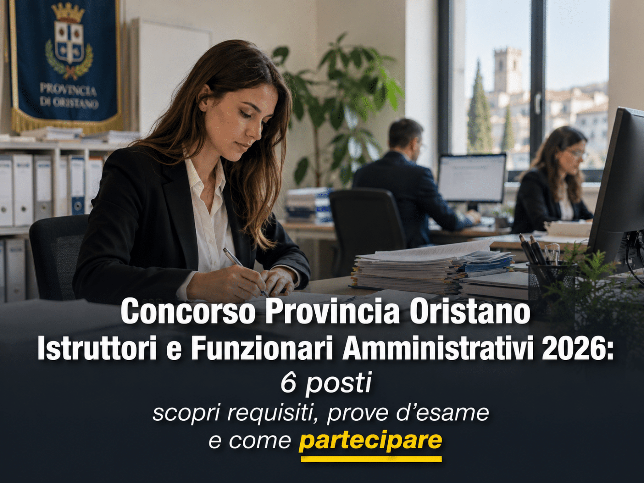 Concorso Provincia Oristano Istruttori Funzionari Amministrativi 2026