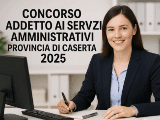 Concorso Provincia di Caserta Addetto ai Servizi Amministrativi 2025 - 3 posti per diplomati appartenenti alle categorie protette