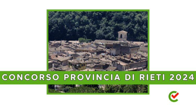 Concorso Provincia di Rieti 2024 - Selezioni per elenchi di idonei