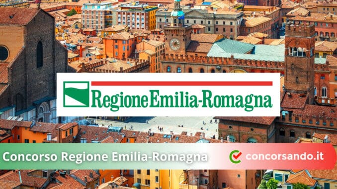 Concorso Regione Emilia-Romagna Concorso Regione Emilia-Romagna