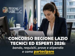 Concorso Regione Lazio Tecnici ed Esperti 2026 12 posti a tempo indeterminato