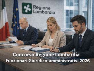 Concorso Regione Lombardia Funzionari Giuridico-amministrativi 2026 10 posti per laureati