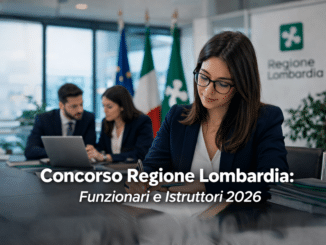 Concorso Regione Lombardia Funzionari e Istruttori