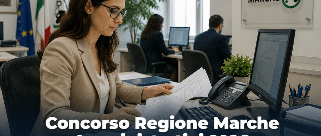 Concorso Regione Marche Amministrativi 2026 20 posti per Categorie Protette