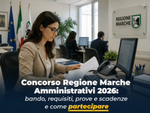 Concorso Regione Marche Amministrativi 2026 20 posti per Categorie Protette